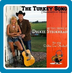 Dickie Stickhead Turkey Song for Thanksgiving