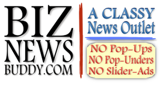 Biz News Buddy - NO pop-ups, NO pop-unders and NO slider ads.